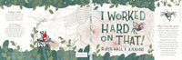 I Worked Hard on That! by Robyn Wall