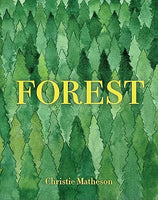 Forest by Christie Matheson